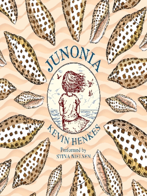 Title details for Junonia by Kevin Henkes - Available